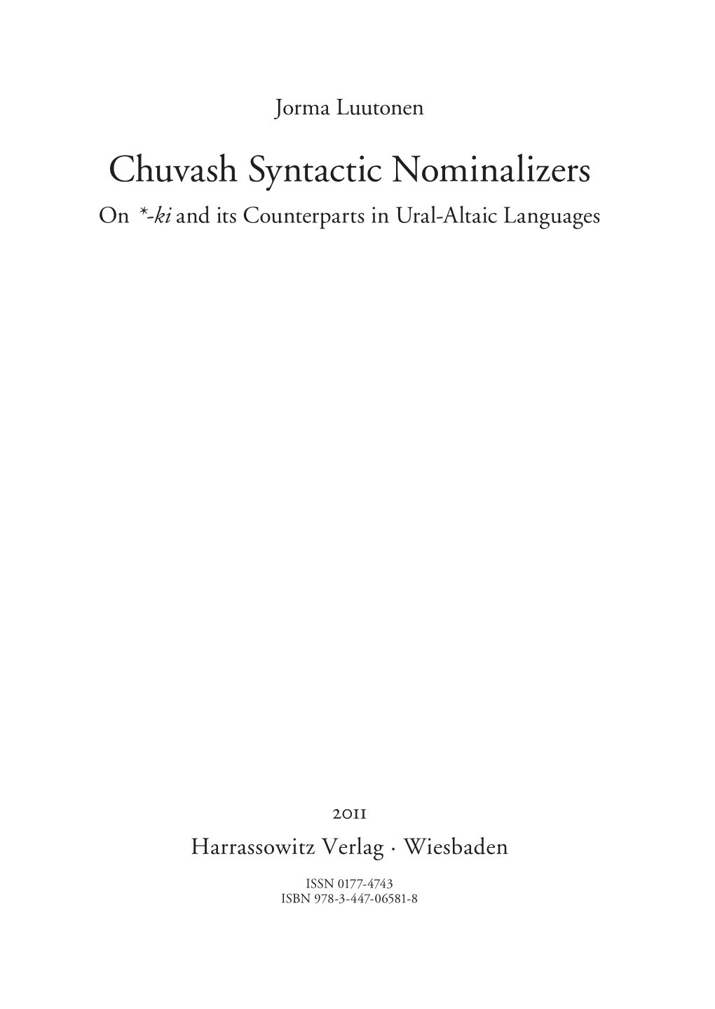 Chuvash Syntactic Nominalizers on *-Ki and Its Counterparts in Ural-Altaic Languages