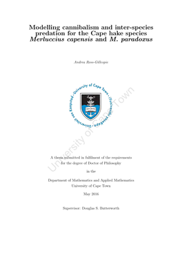 Modelling Cannibalism and Inter-Species Predation for the Cape Hake Species Merluccius Capensis and M