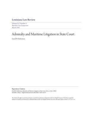 Admiralty and Maritime Litigation in State Court David W