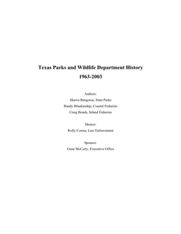 Texas Parks and Wildlife Department History, 1963-2003