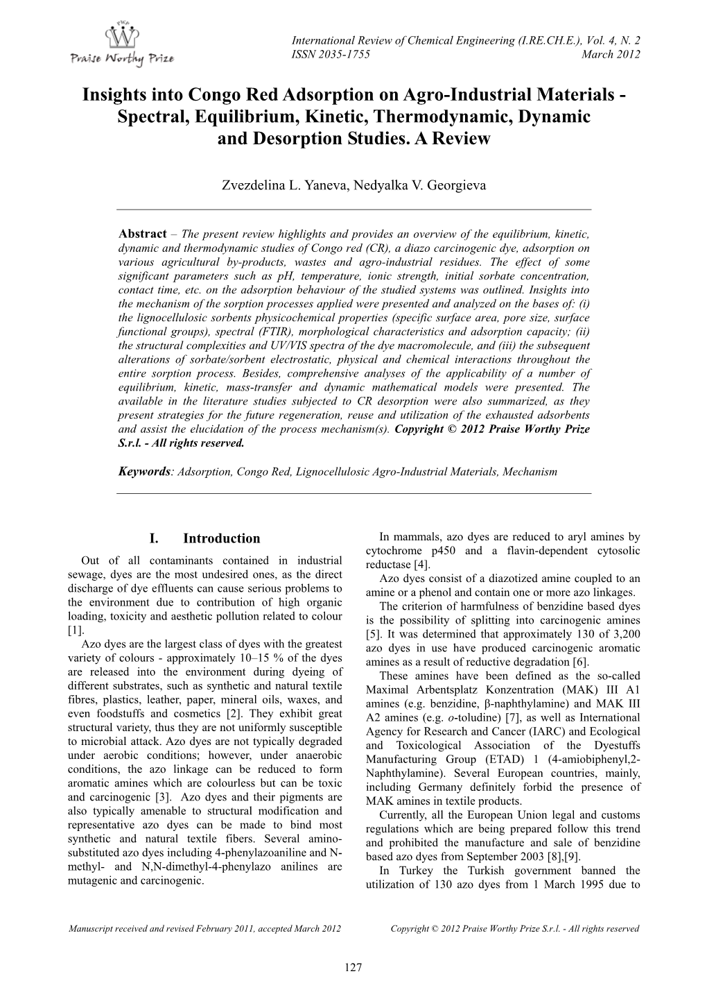 Insights Into Congo Red Adsorption on Agro-Industrial Materials - Spectral, Equilibrium, Kinetic, Thermodynamic, Dynamic and Desorption Studies