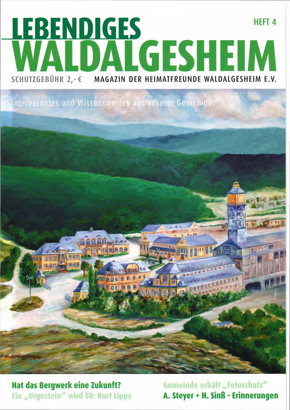 Lebindi6k Waldalgesheim Schutzgebühr 2,-€ Magazin Der Heimatfreunde Waldalgesheim E.V