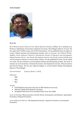 Atanu Sengupta Brief Bio Ph. D from Economic Research Unit, Indian