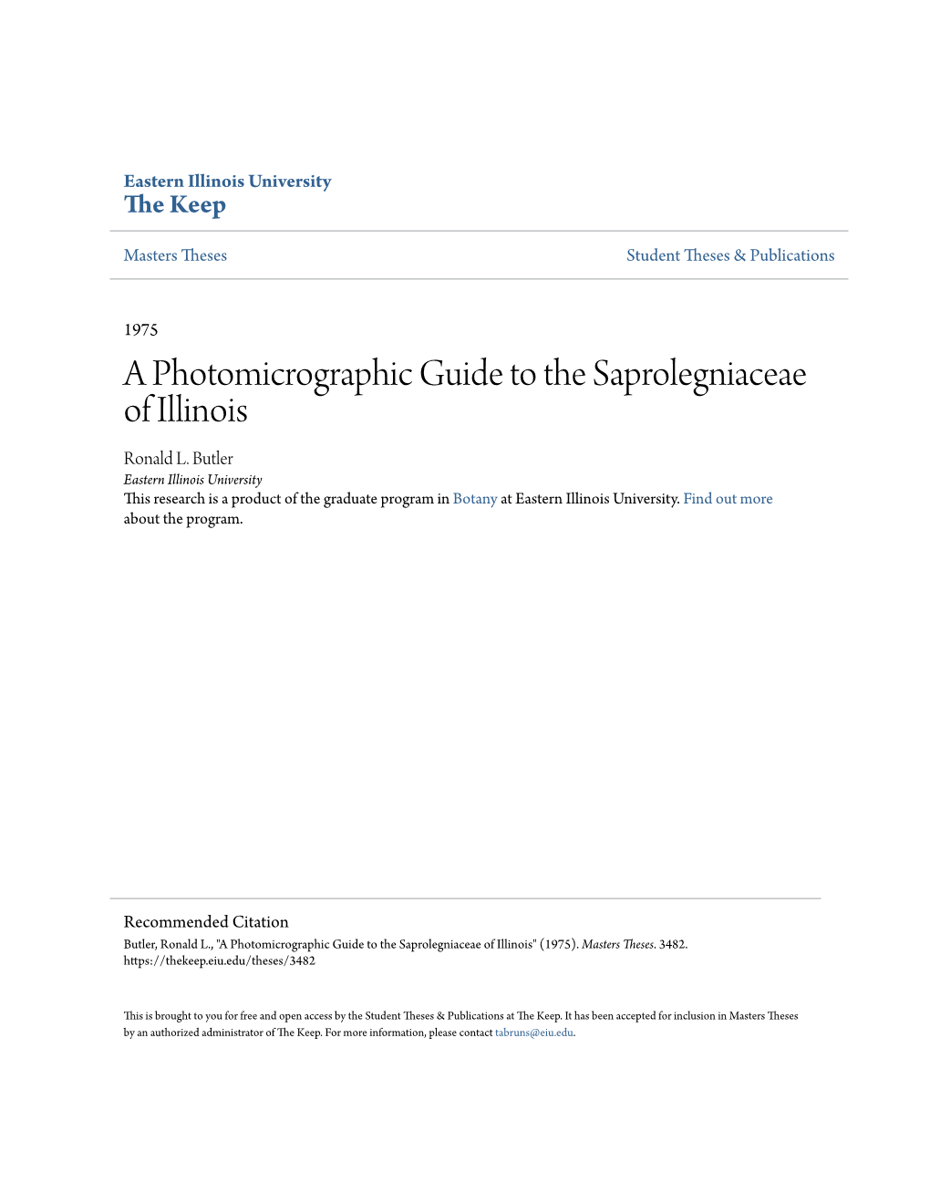 A Photomicrographic Guide to the Saprolegniaceae of Illinois Ronald L