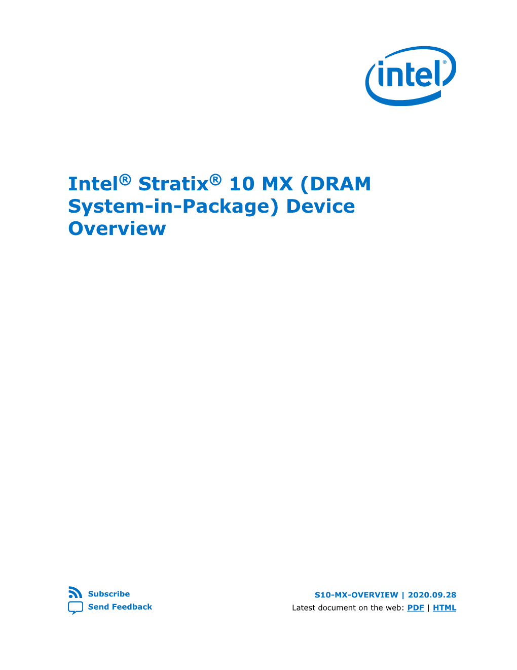Intel® Stratix® 10 MX (DRAM System-In-Package) Device Overview