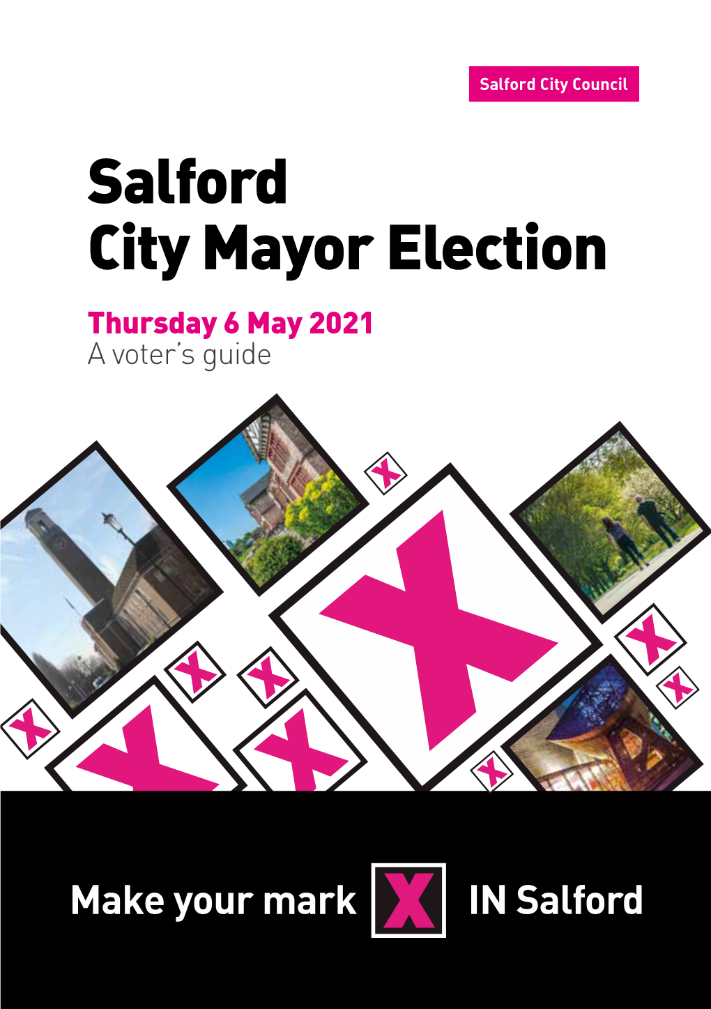 Salford City Mayor Election: a Voter's Guide