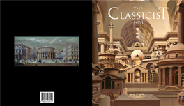Classicist No. 8 Is Made Possible in Part with Support from 148 : in Pursuit of the Antiquities of Athens and Ionia by Richard Chandler and William Pars Marshall G