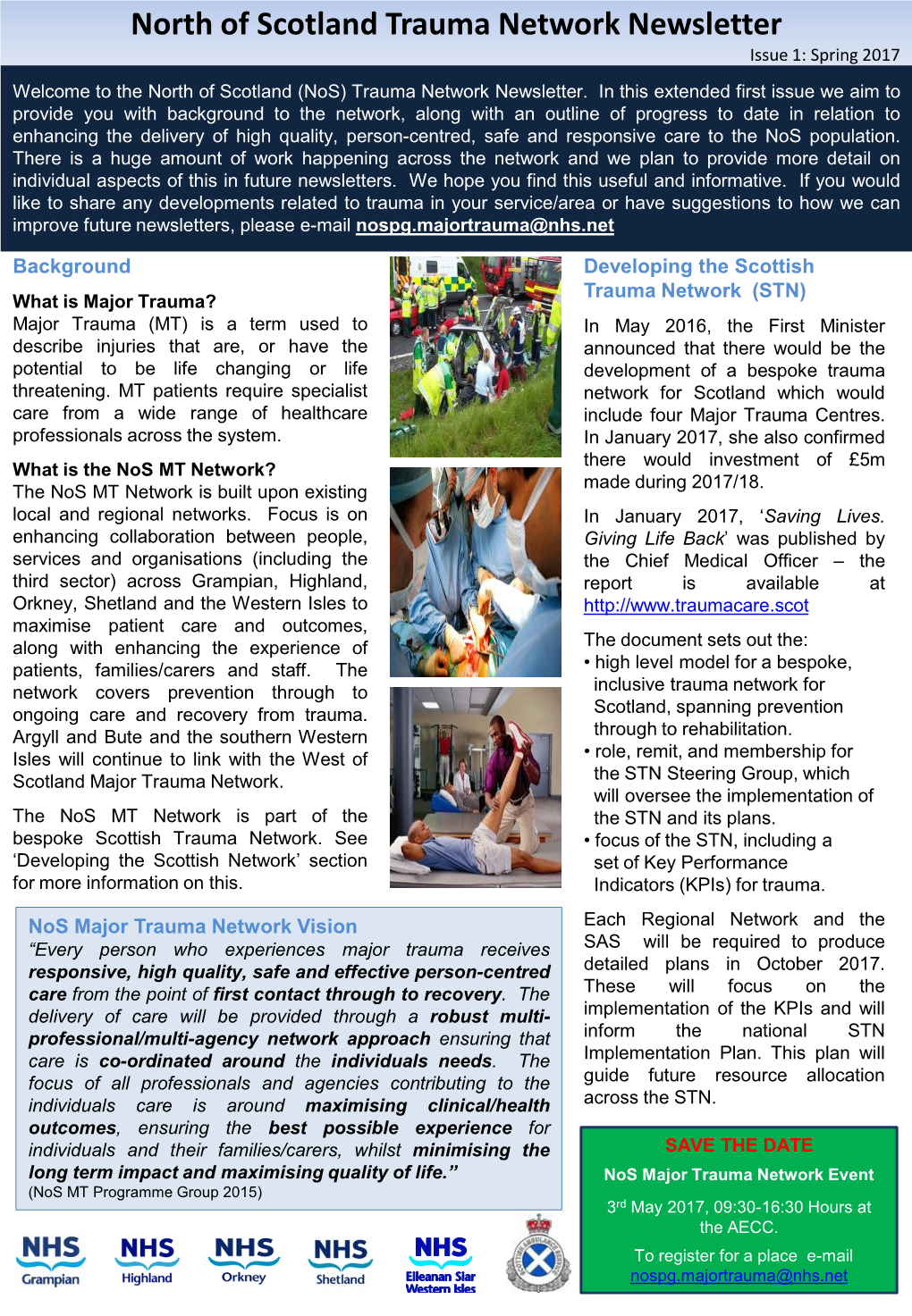 North of Scotland Trauma Network Newsletter Issue 1: Spring 2017