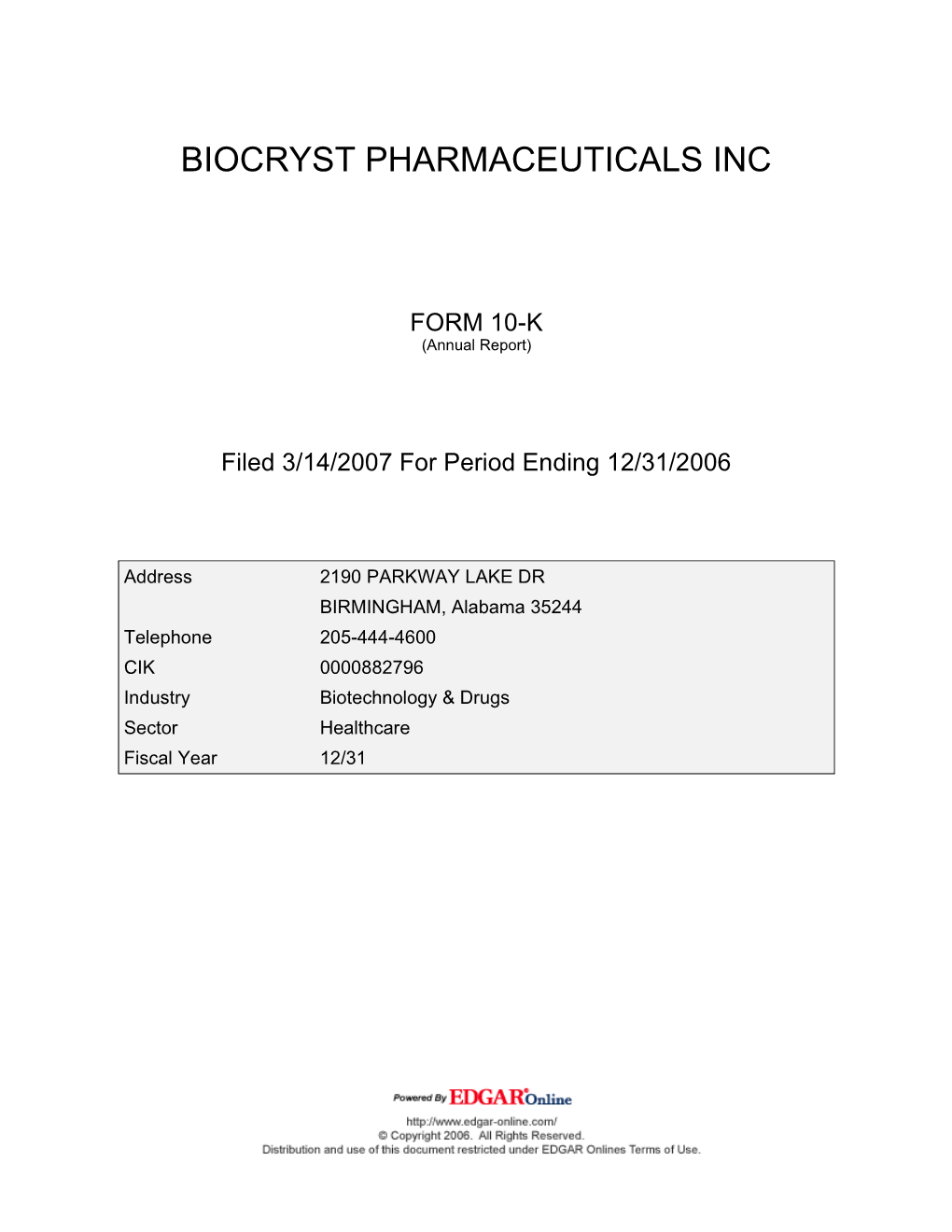 Biocryst Pharmaceuticals Inc