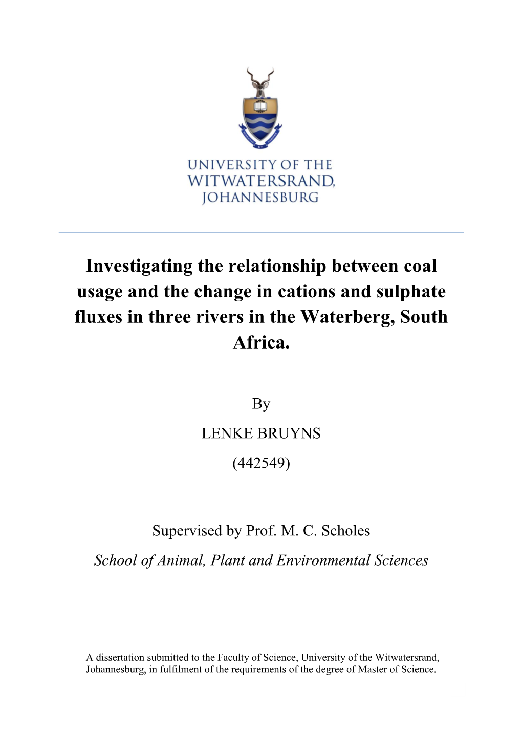 Investigating the Relationship Between Coal Usage and the Change in Aquatic Cation and Sulphate Fluxes at Three River Sites in T