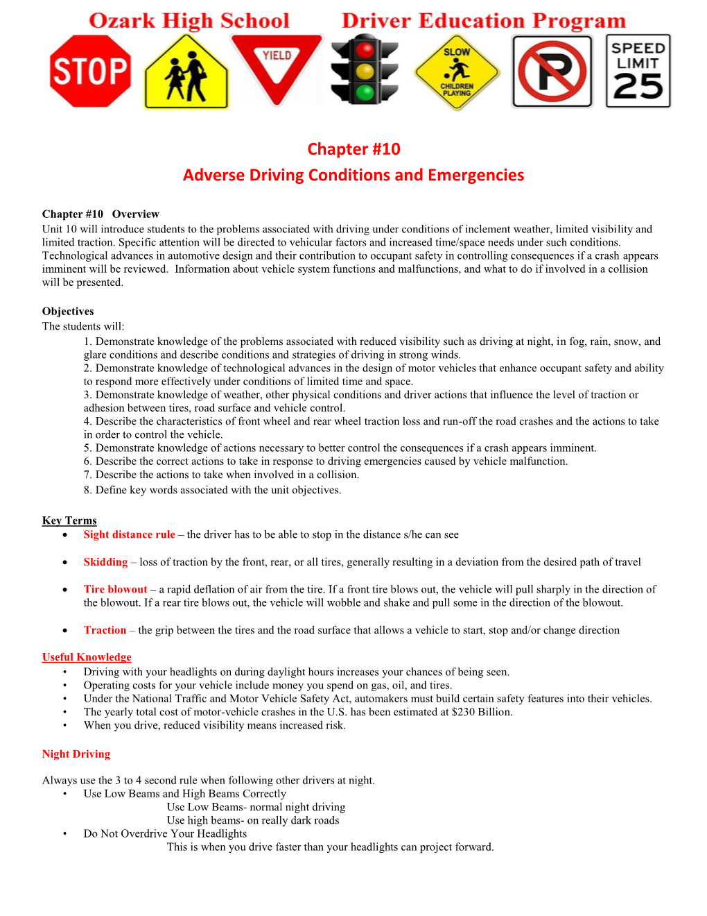 Chapter #10 Adverse Driving Conditions and Emergencies