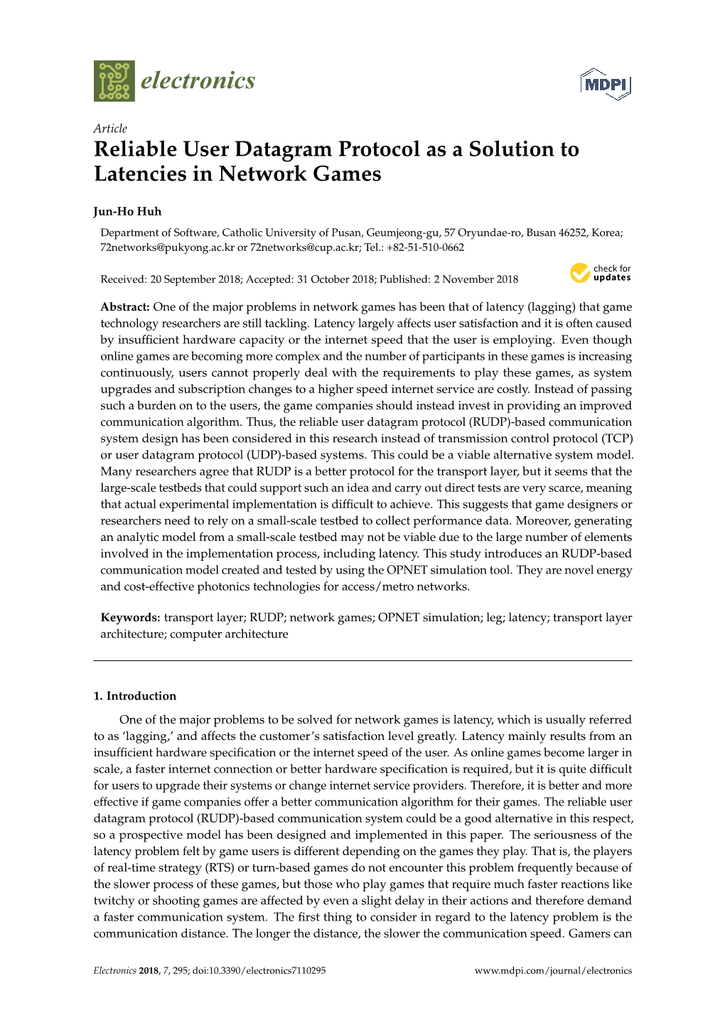 Reliable User Datagram Protocol As a Solution to Latencies in Network Games