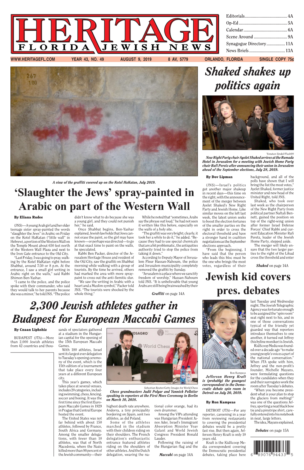 Slaughter the Jews’ Spray-Painted in the Right, with the Announce- United Right, Told JNS