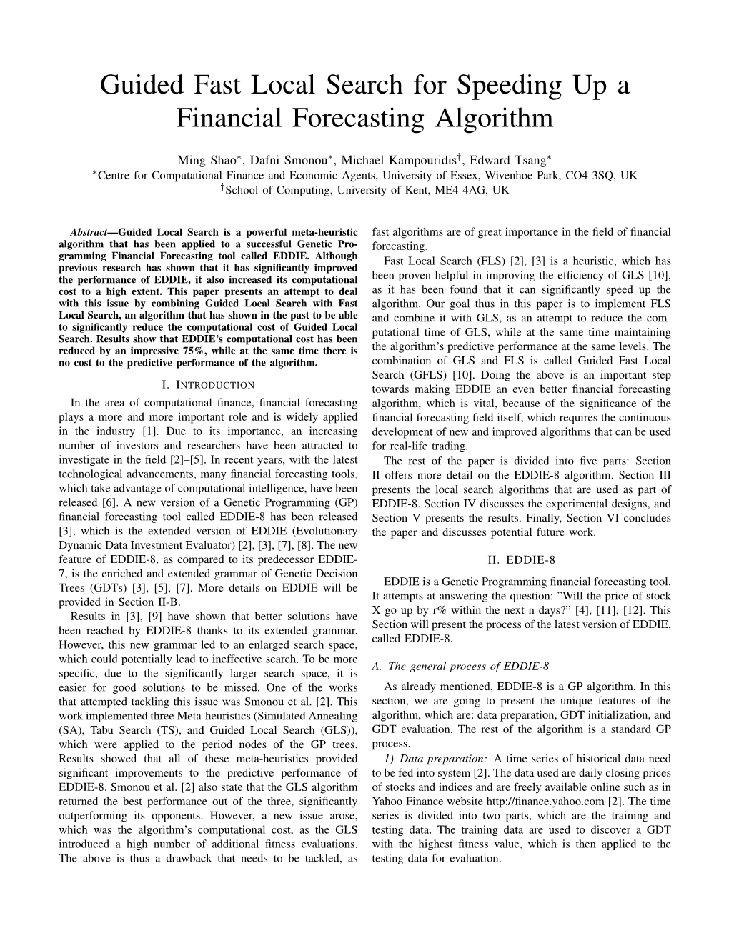 Guided Fast Local Search for Speeding up a Financial Forecasting Algorithm