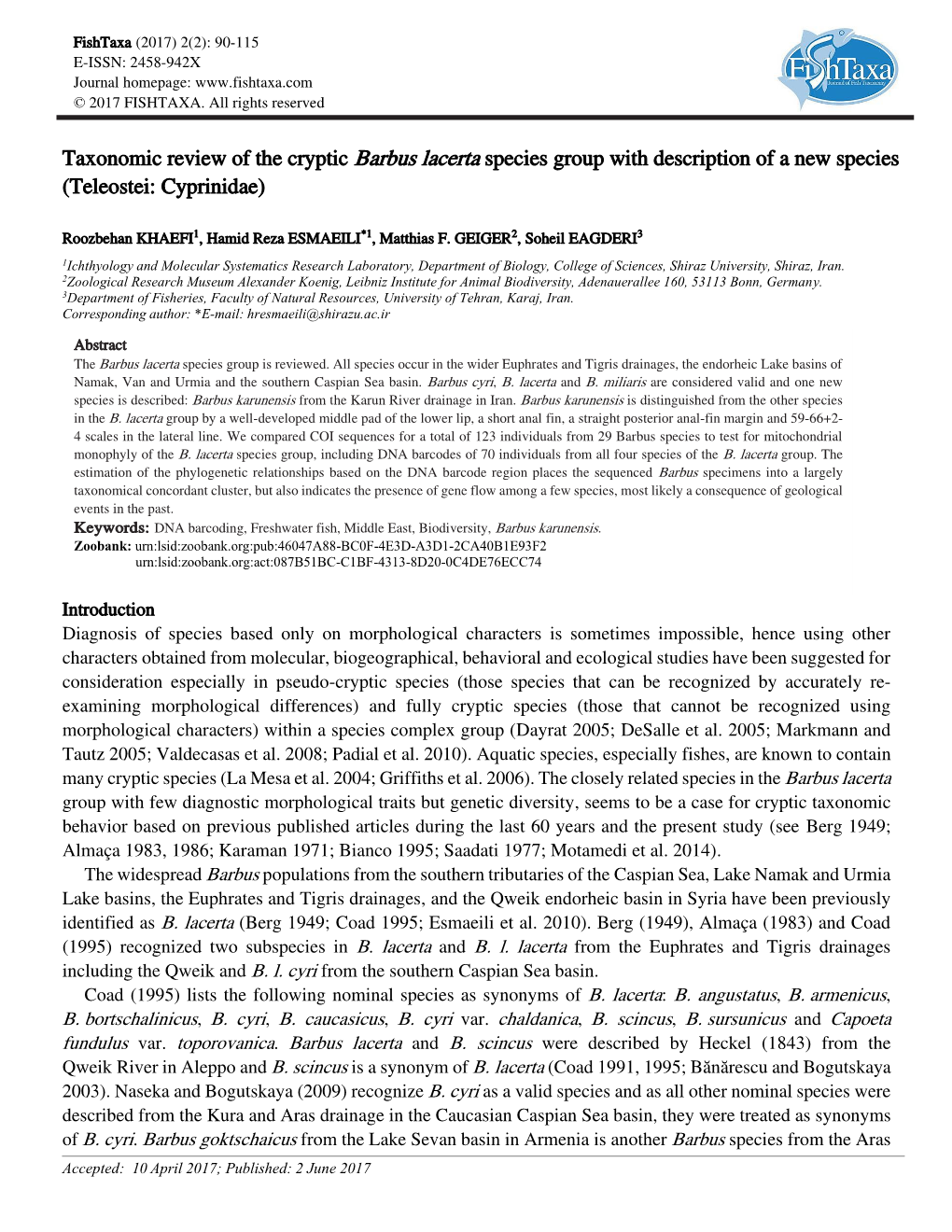 Taxonomic Review of the Cryptic Barbus Lacerta Species Group with Description of a New Species (Teleostei: Cyprinidae)