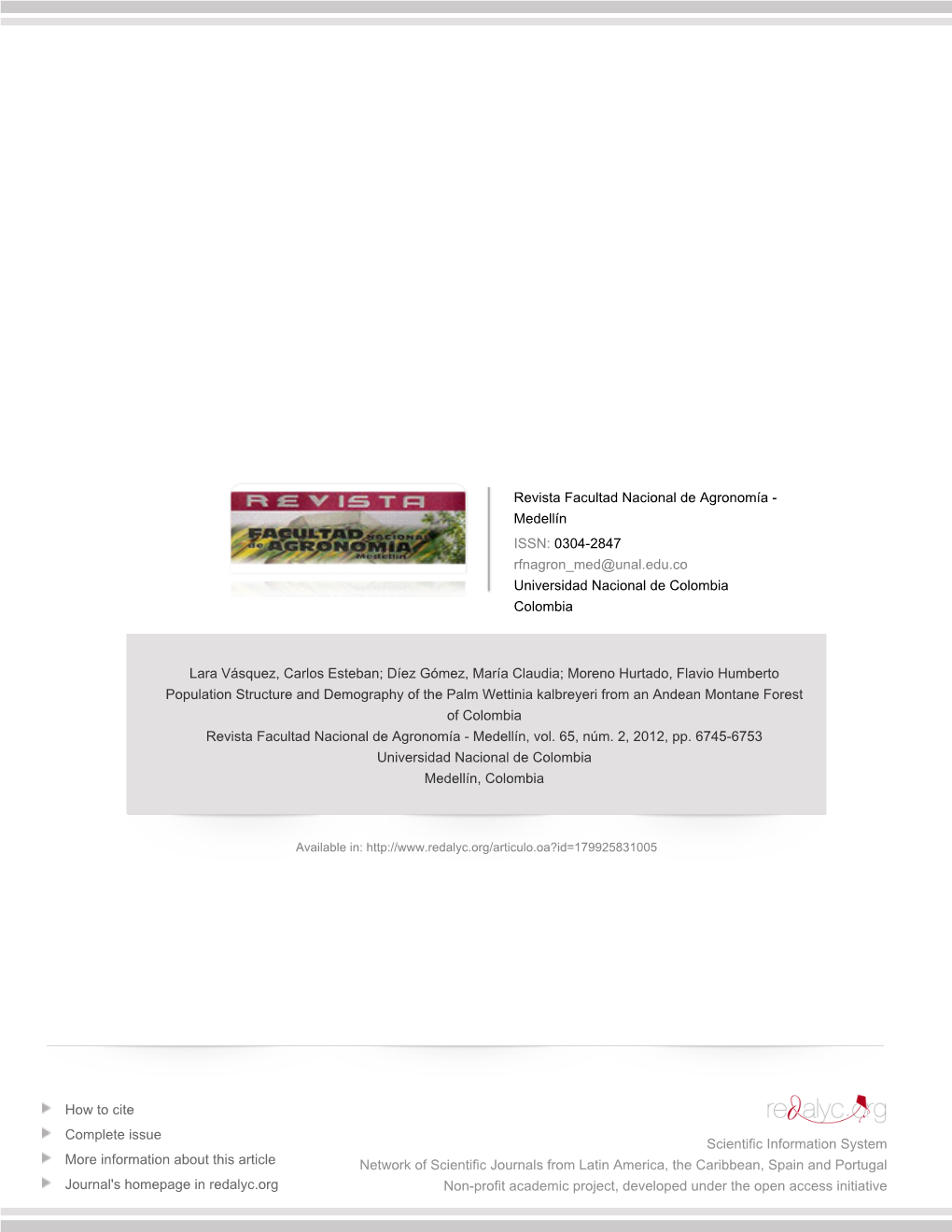 Redalyc.Population Structure and Demography of the Palm Wettinia