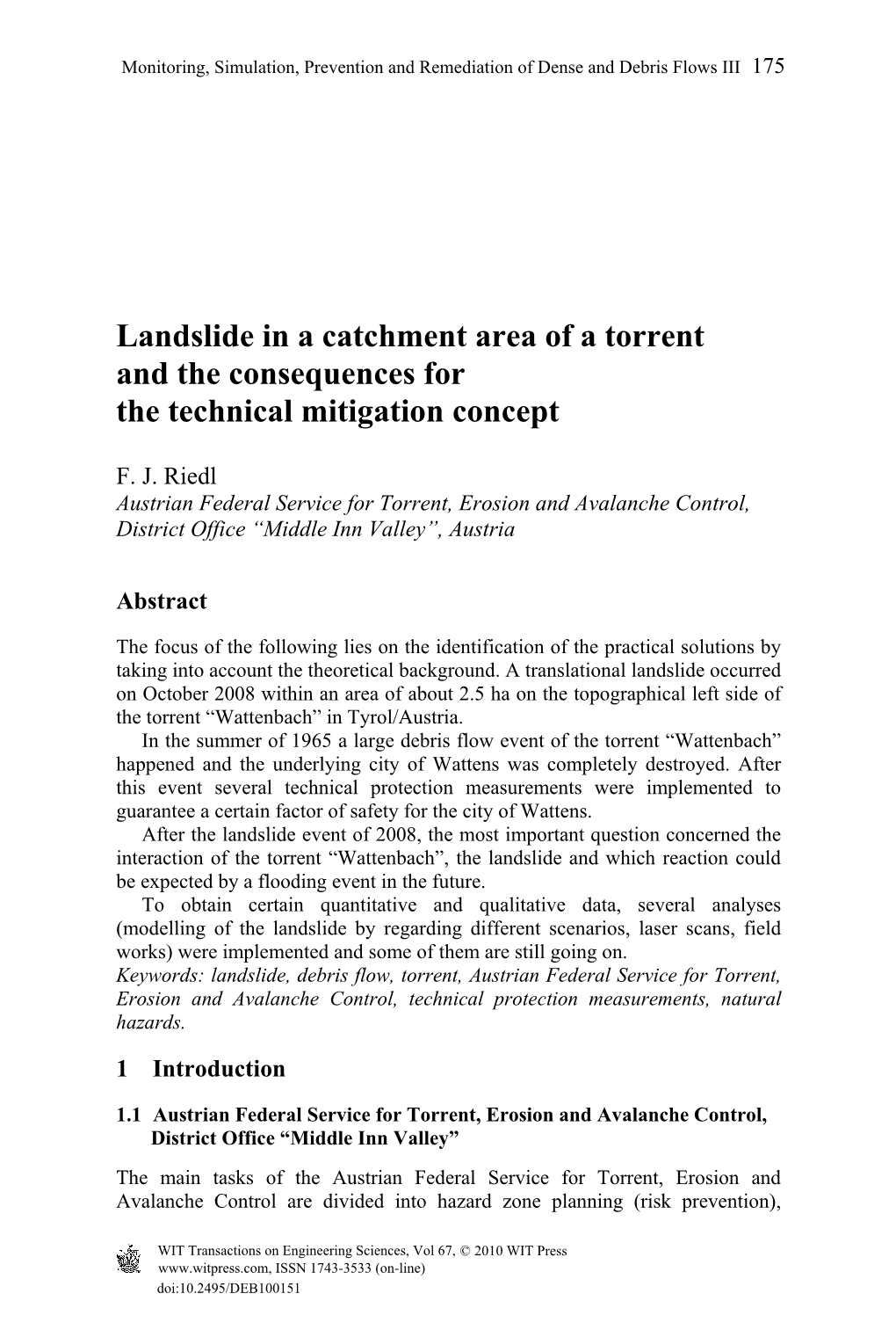 Landslide in a Catchment Area of a Torrent and the Consequences for the Technical Mitigation Concept