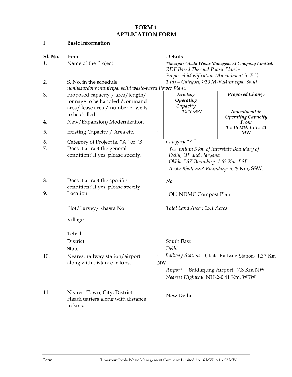 FORM 1 APPLICATION FORM I Basic Information