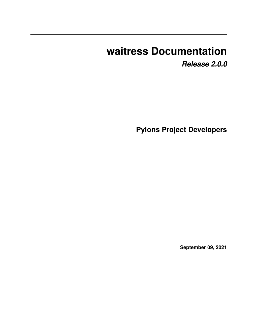 Waitress Documentation Release 2.0.0