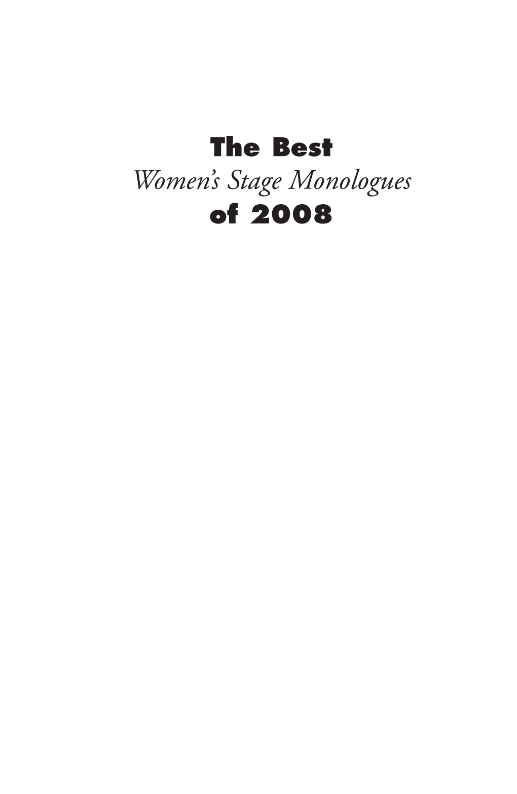 The Best Women’S Stage Monologues of 2008