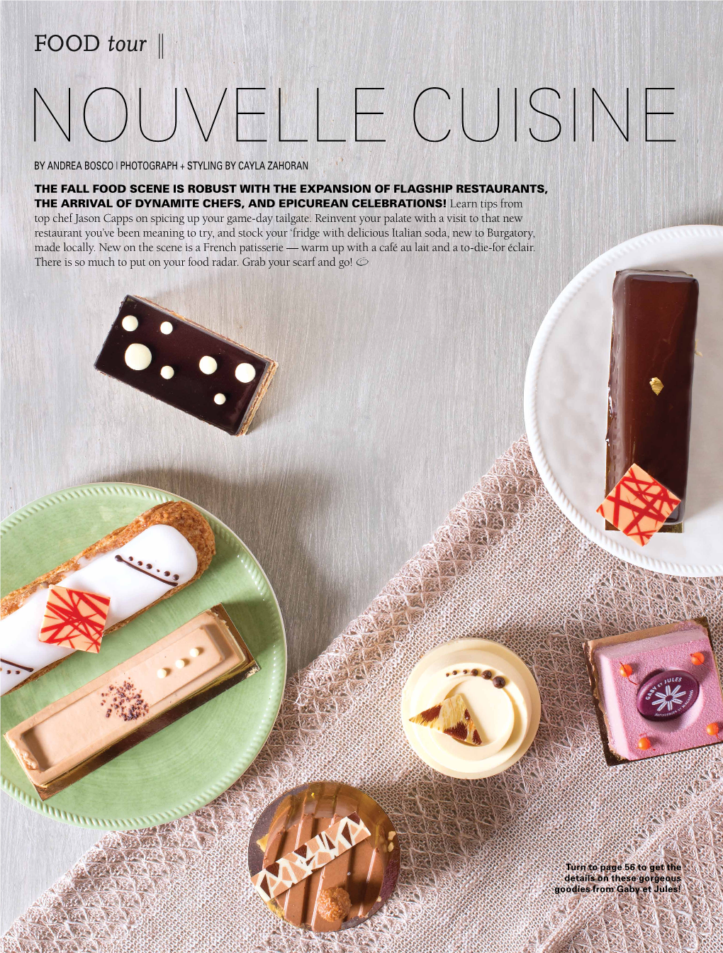 Nouvelle Cuisine by Andrea Bosco | Photograph + Styling by Cayla Zahoran