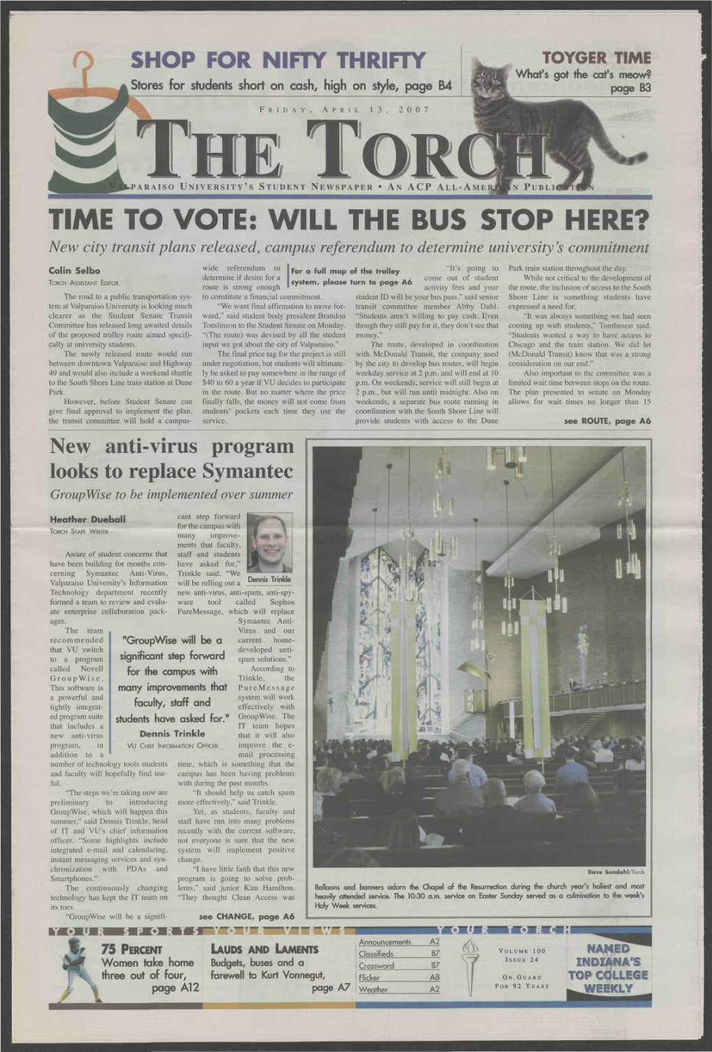 TIME to VOTE: WILL the BUS STOP HERE? New City Transit Plans Released, Campus Referendum to Determine University's Commitment