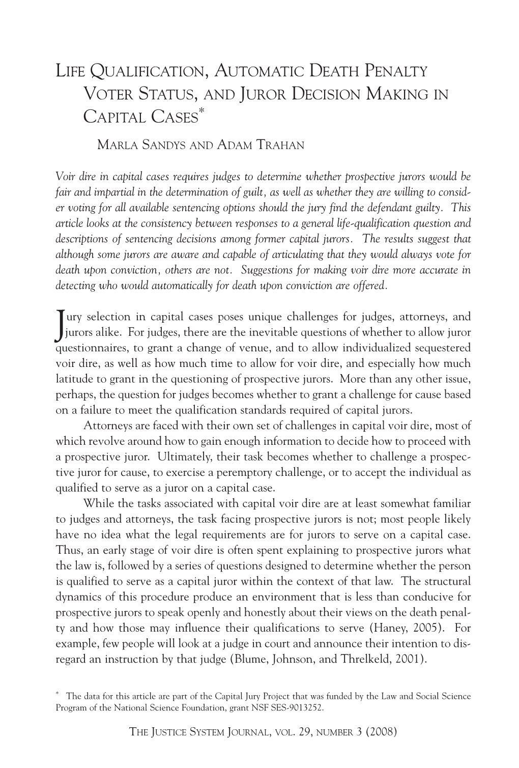 Life Qualification, Automatic Death Penalty Voter Status, and Juror Decision Making in Capital Cases*