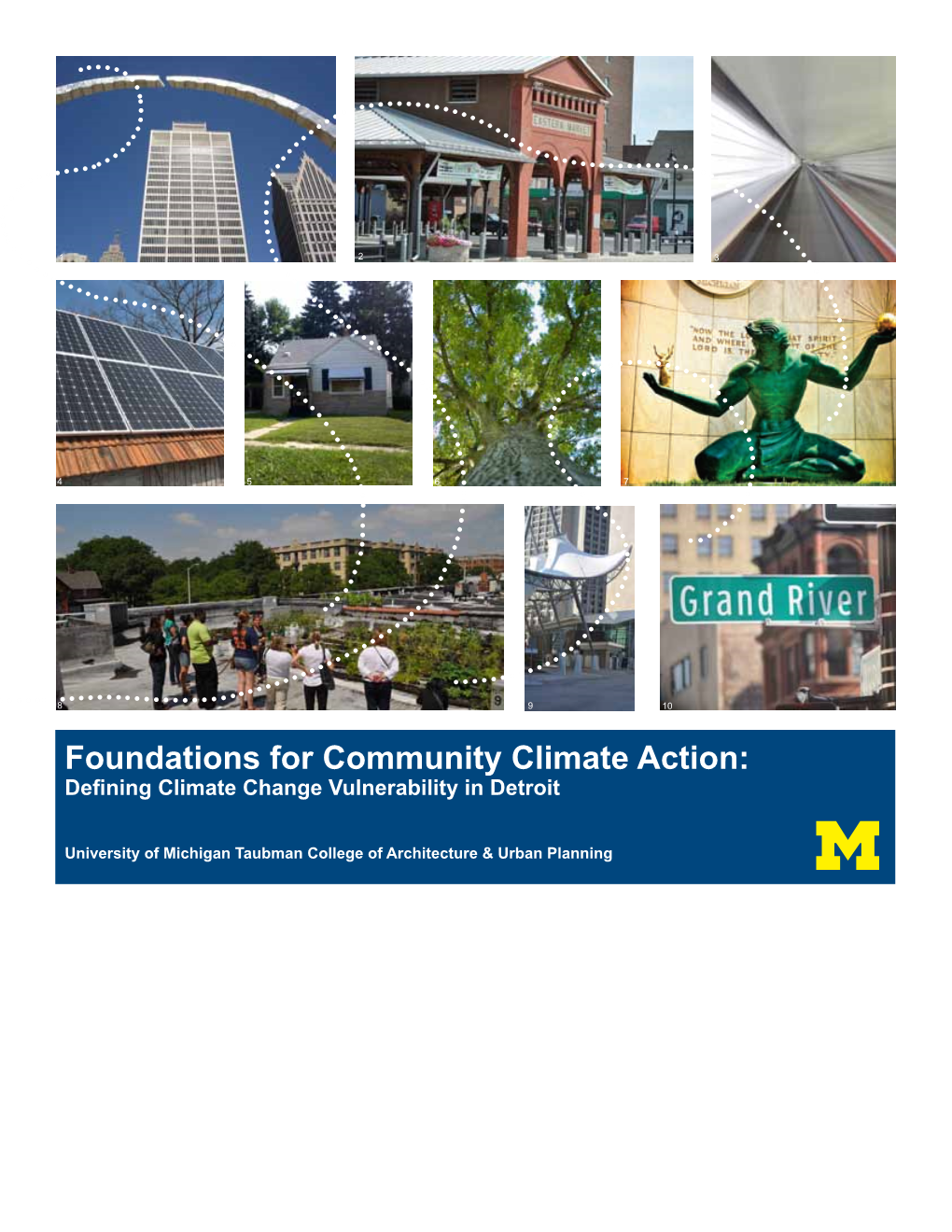 Foundations for Community Climate Action: Defining Climate Change Vulnerability in Detroit
