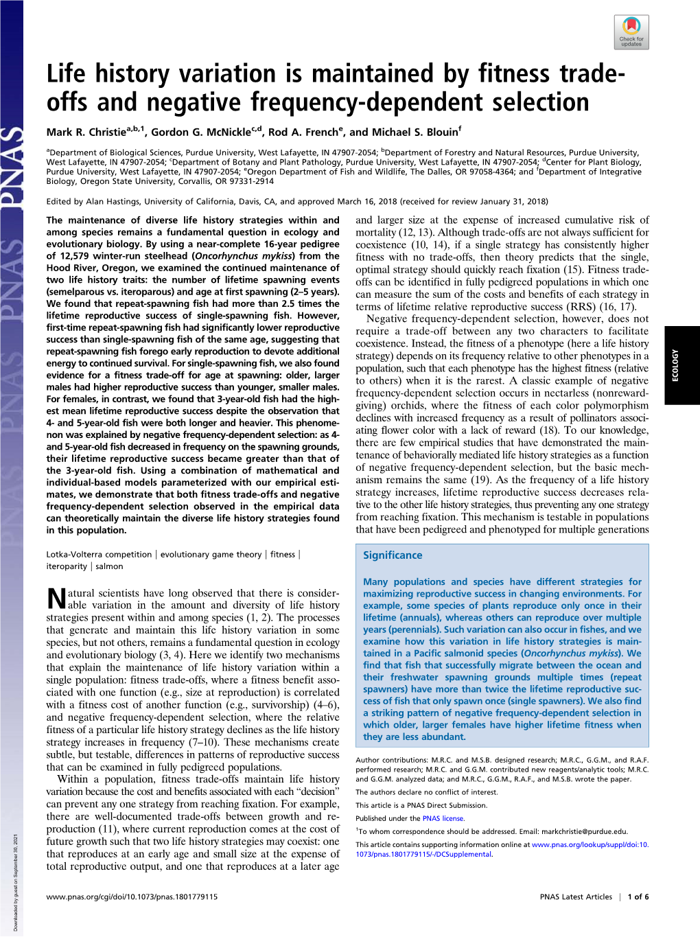 Life History Variation Is Maintained by Fitness Trade-Offs and Negative Frequency-Dependent Selection