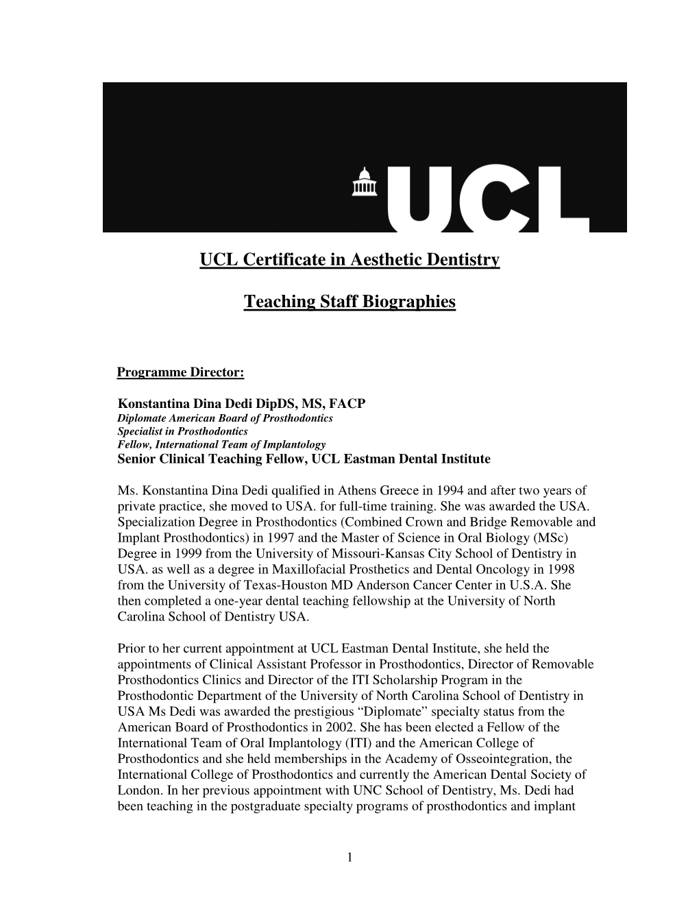 UCL Certificate in Aesthetic Dentistry Teaching Staff Biographies