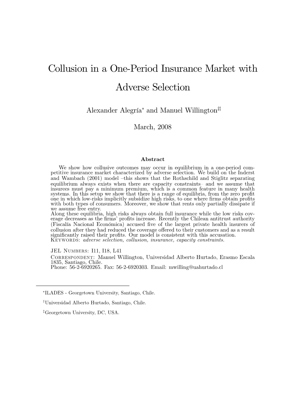 Collusion in a One'period Insurance Market with Adverse Selection