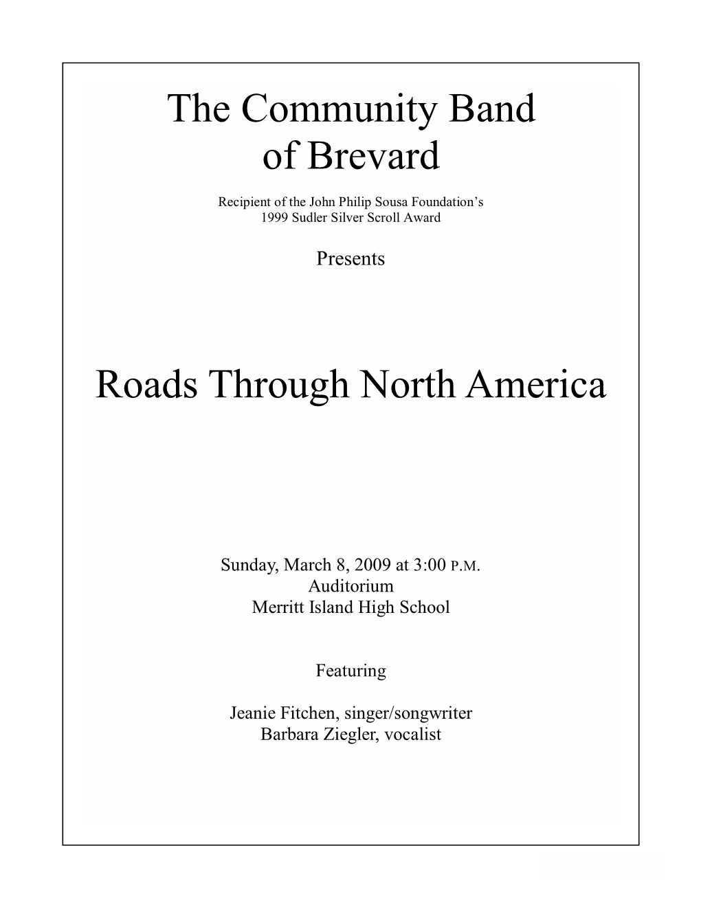 Roads North America Concert March 2009 Final.Pub