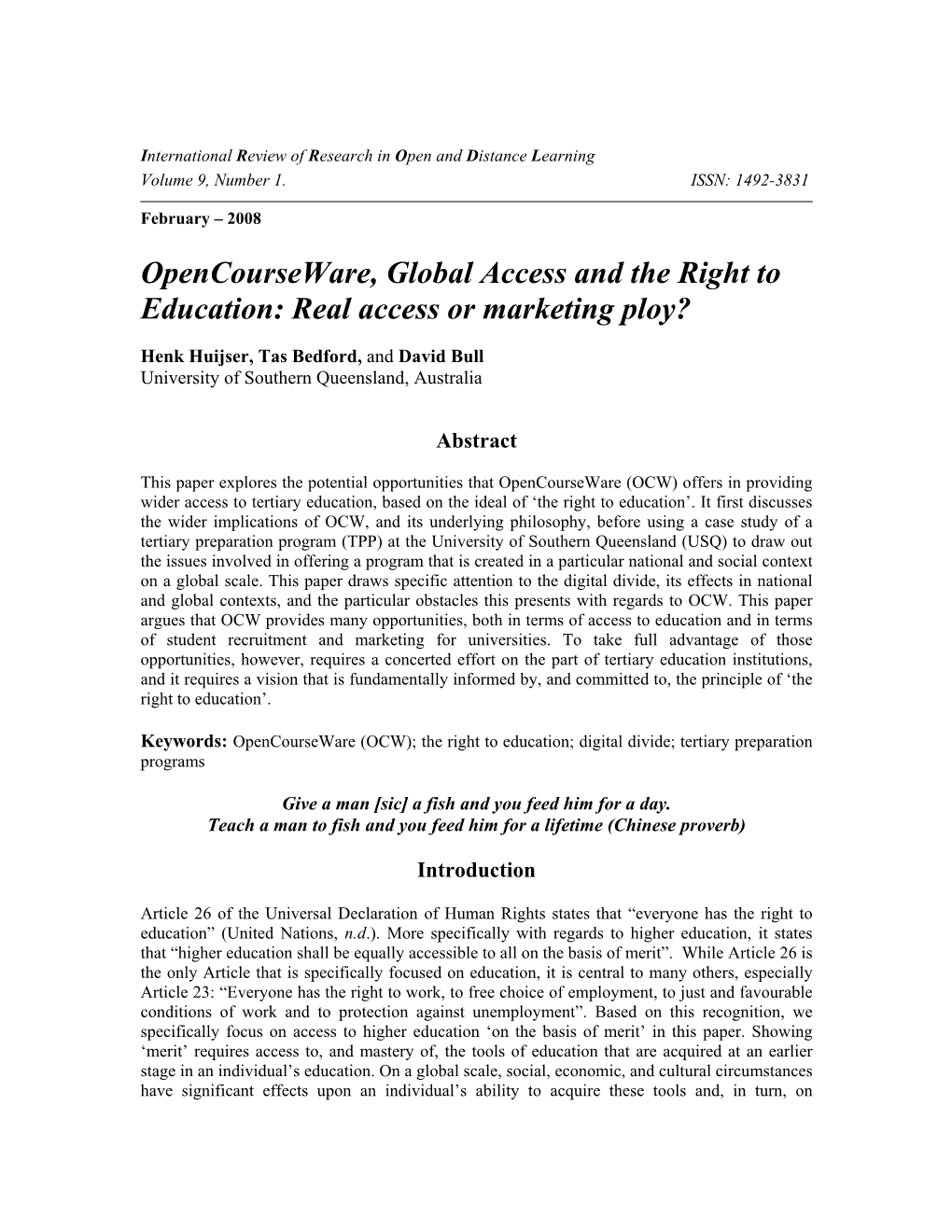 Opencourseware, Global Access and the Right to Education: Real Access Or Marketing Ploy?