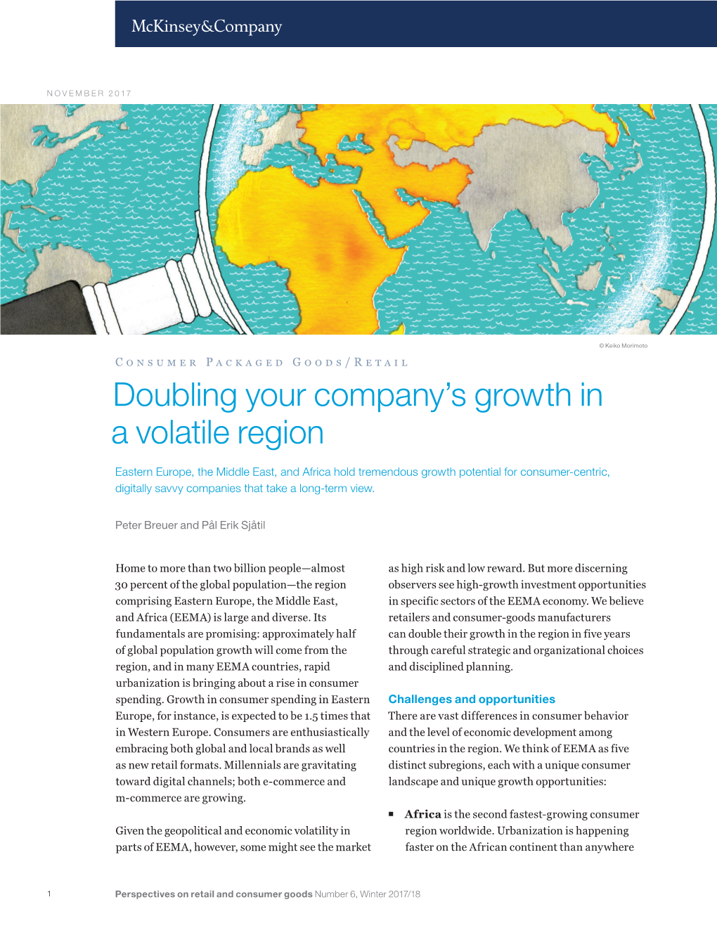 Doubling Your Company's Growth in a Volatile Region
