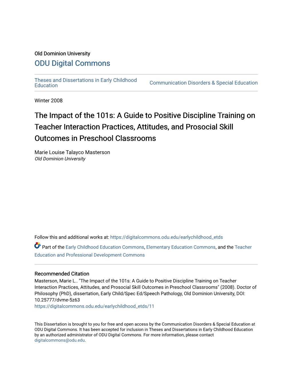 The Impact of the 101S: a Guide to Positive Discipline Training on Teacher Interaction Practices, Attitudes, and Prosocial Skill Outcomes in Preschool Classrooms