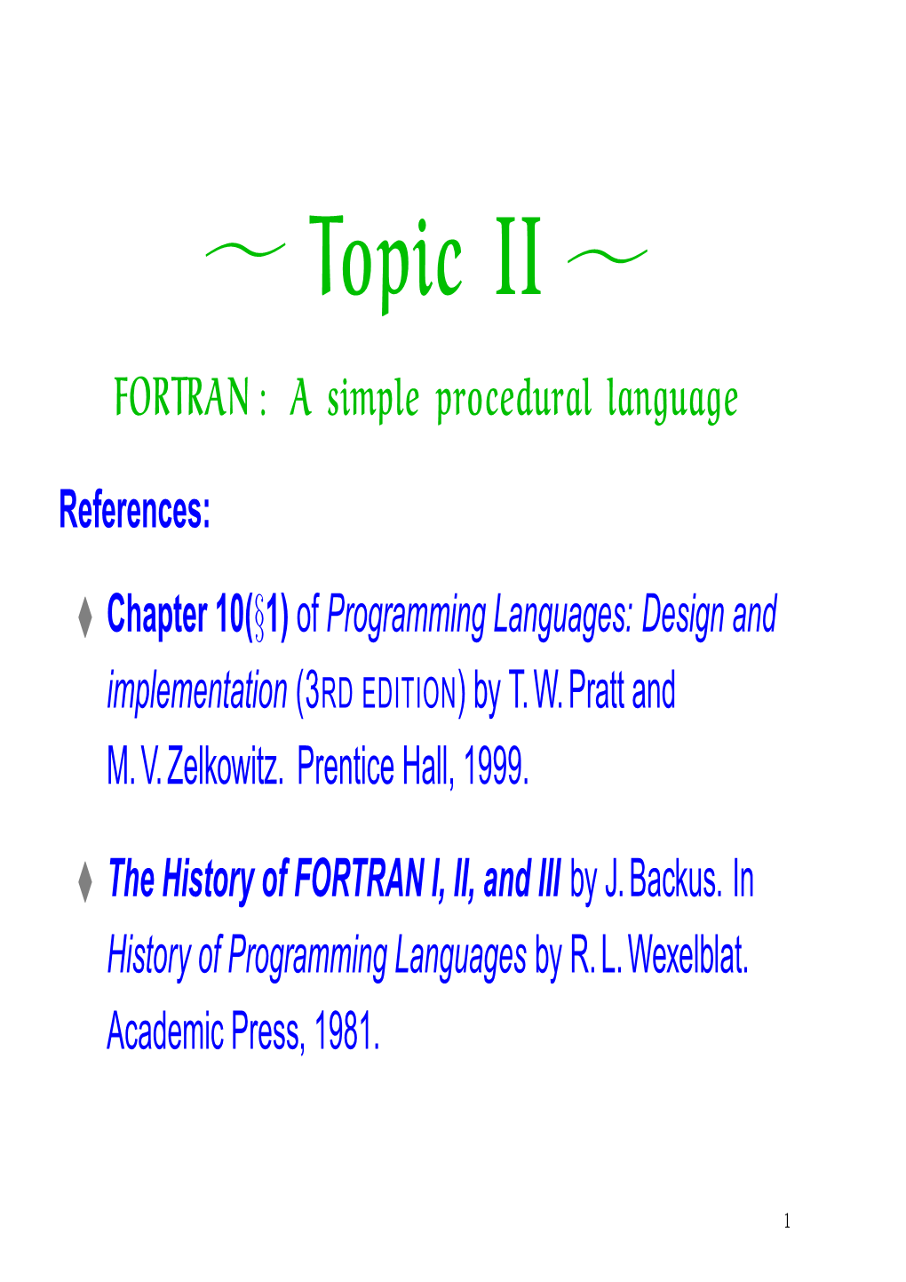 FORTRAN : a Simple Procedural Language