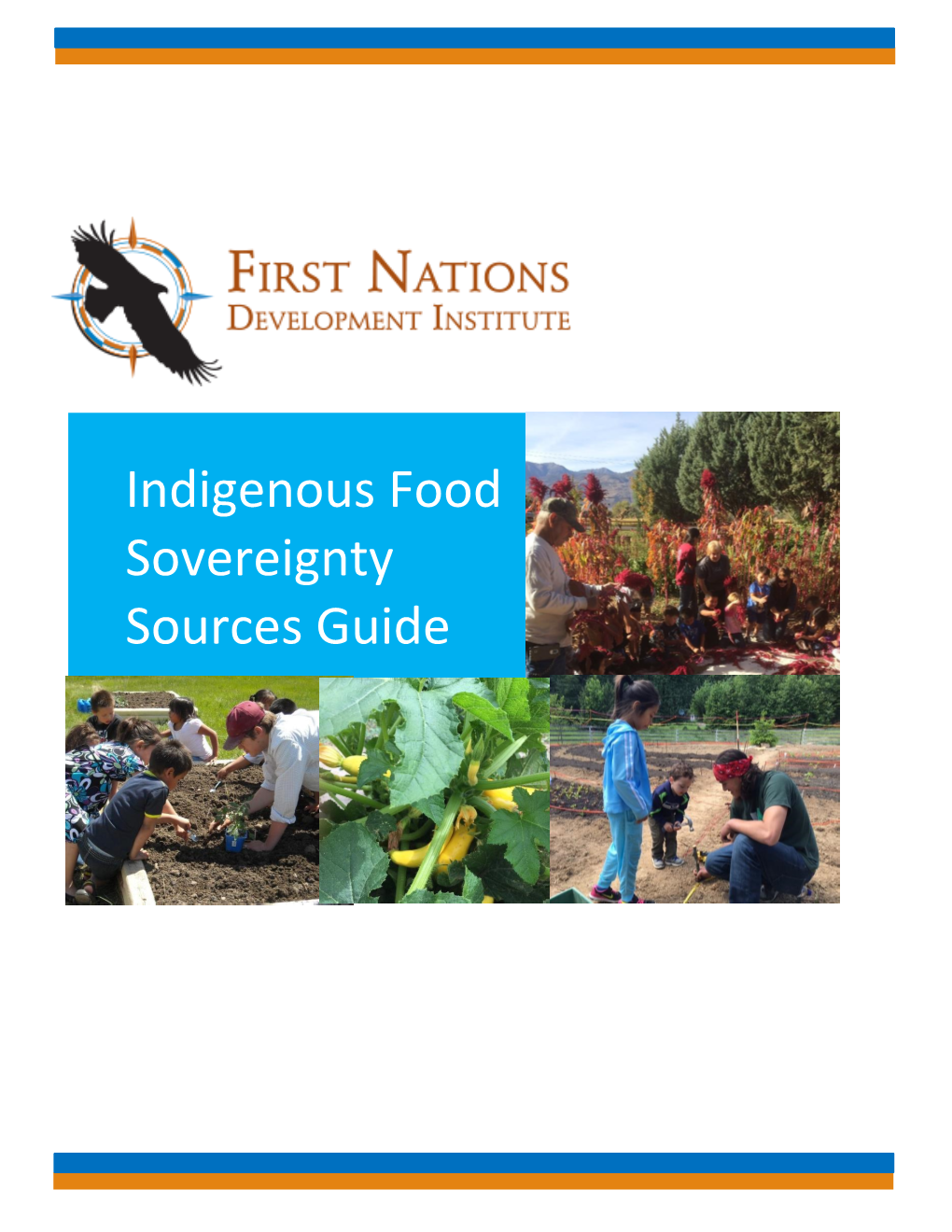Indigenous Food Sovereignty Sources Guide