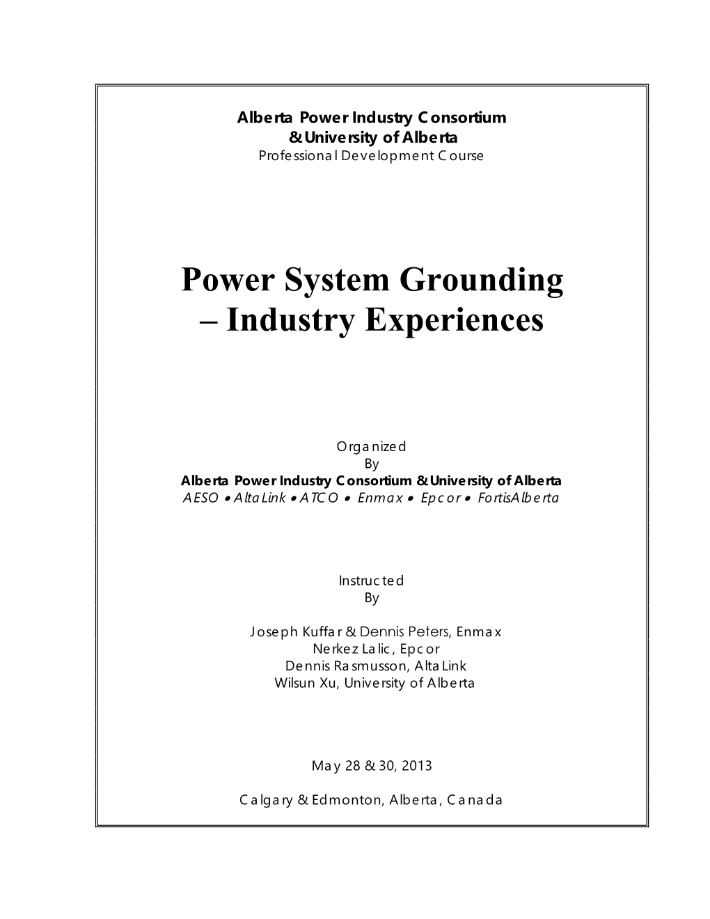 Grounding – Industry Experiences