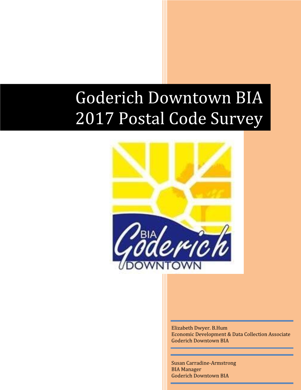 Goderich Downtown BIA 2017 Postal Code Survey