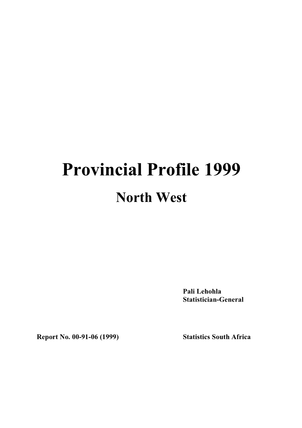 Provincial Profile 1999 North West