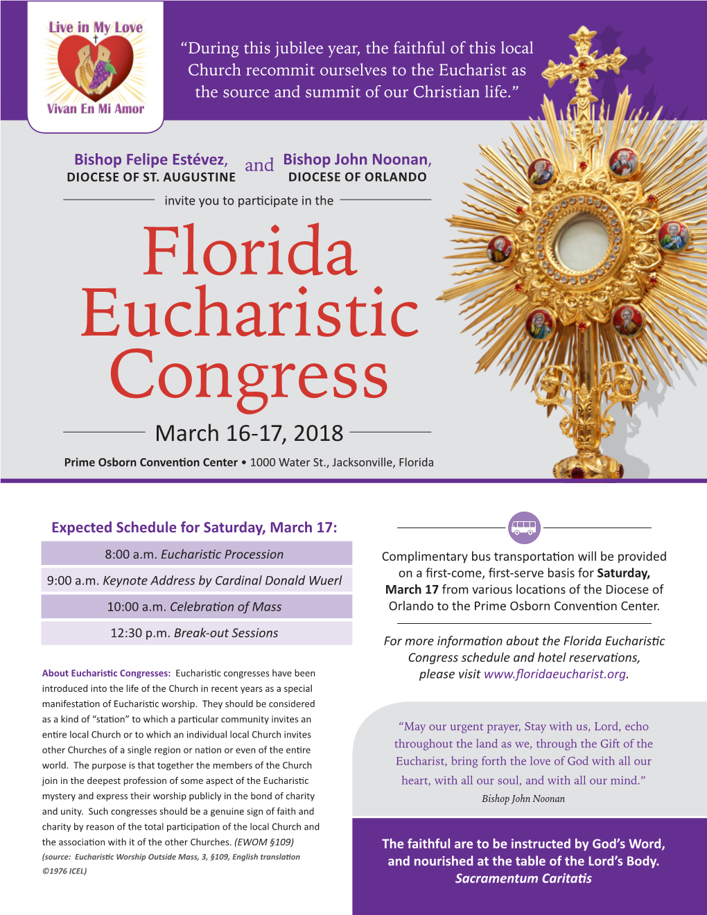 Florida Eucharistic Congress March 16-17, 2018 Prime Osborn Convention Center • 1000 Water St., Jacksonville, Florida