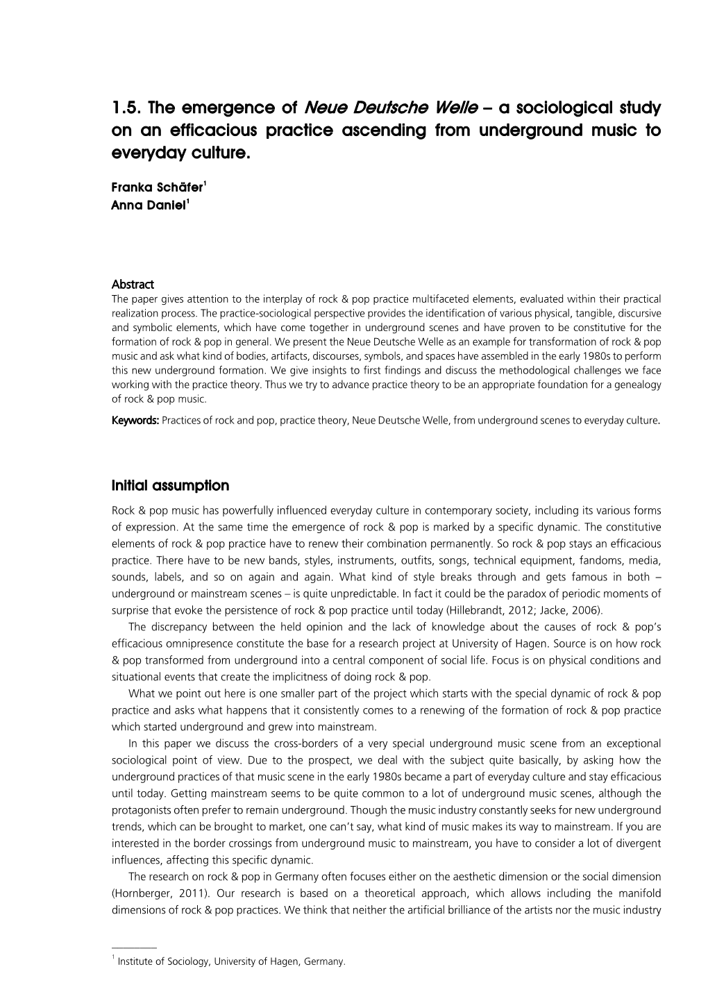 1.5. the Emergence of Neue Deutsche Welle – a Sociological Study on an Efficacious Practice Ascending from Underground Music to Everyday Culture