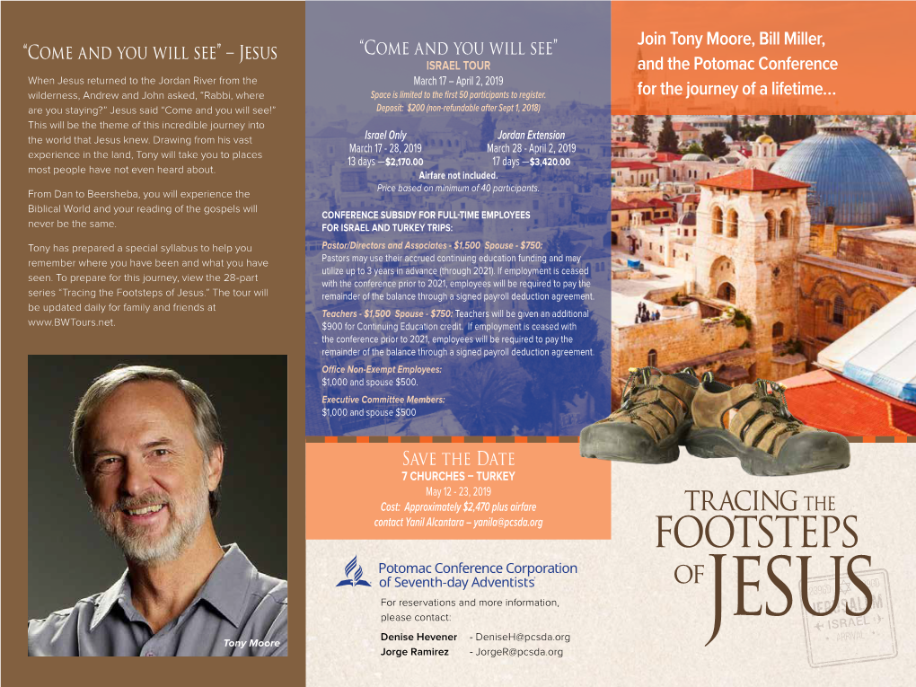 Join Tony Moore, Bill Miller, and the Potomac Conference for the Journey of a Lifetime…