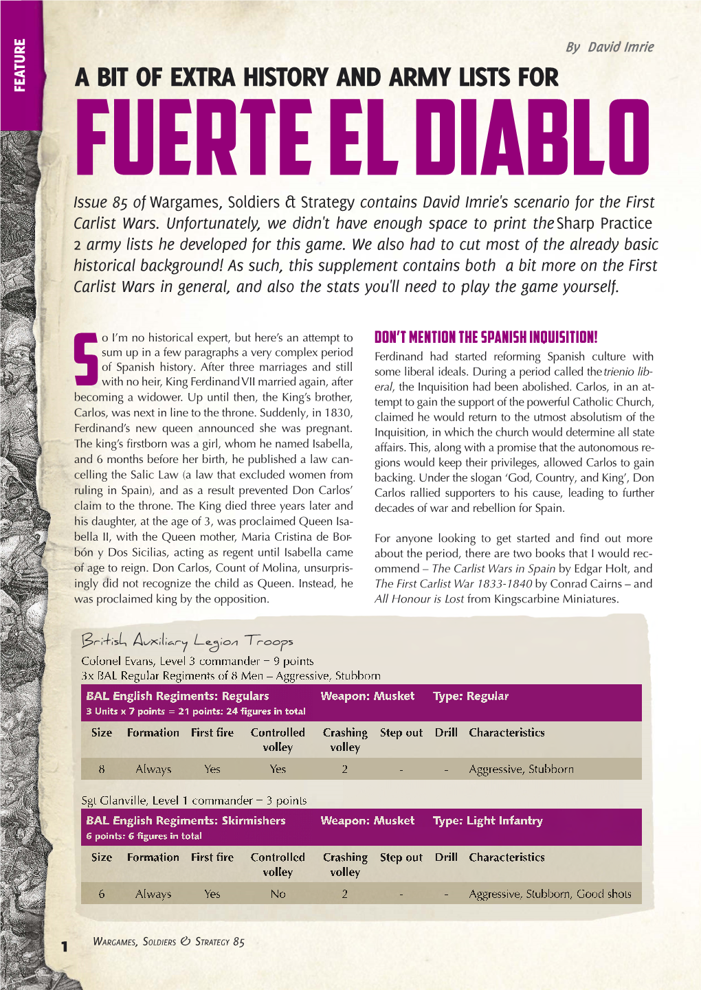 A BIT of EXTRA HISTORY and ARMY LISTS for FUERTE EL DIABLO Issue 85 of Wargames, Soldiers & Strategy Contains David Imrie's Scenario for the First Carlist Wars