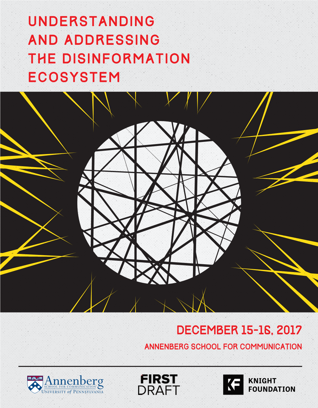 Understanding and Addressing the Disinformation Ecosystem