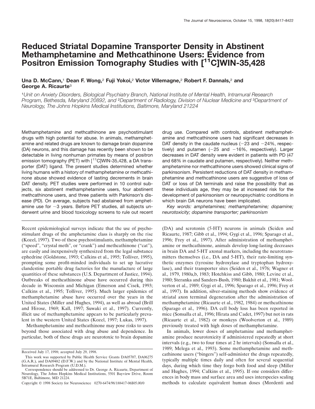 Reduced Striatal Dopamine Transporter Density in Abstinent Methamphetamine and Methcathinone Users