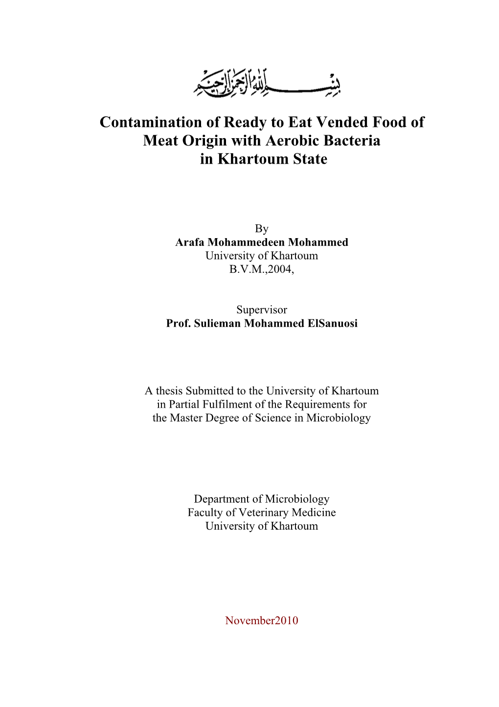 Contamination of Ready to Eat Vended Food of Meat Origin with Aerobic Bacteria in Khartoum State