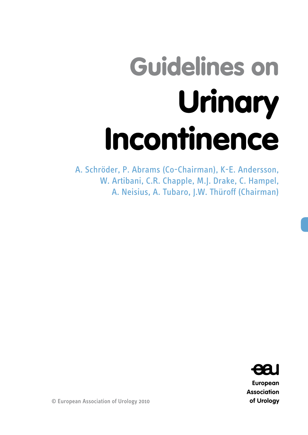 Urinary Incontinence A