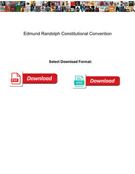 Edmund Randolph Constitutional Convention