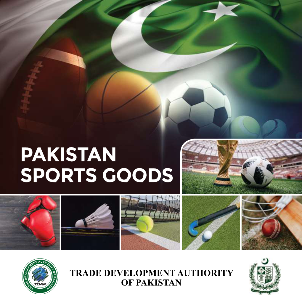Sports Goods the Trade Development Authority of Pakistan (Tdap)